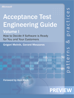Acceptance Test Engineering:How to Decide if Software is Ready for You or Your Customers (PREVIEW)